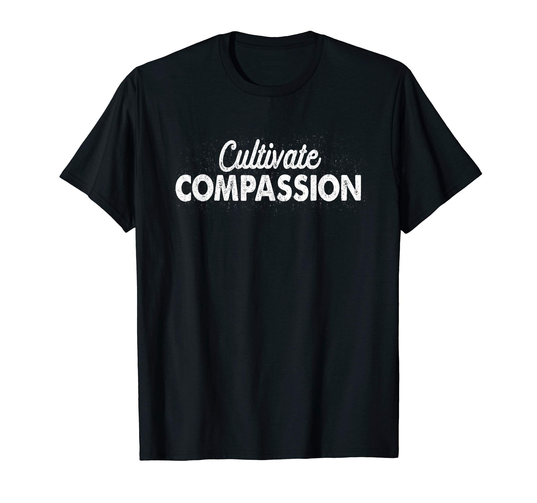 Cultivate Compassion T-ShirtOEKO-TEX STANDARD 100