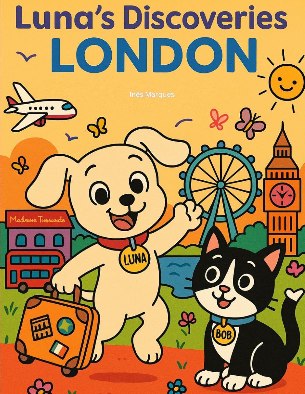 Luna's Discoveries - London: The wonderful coloring book from ages 3-8 (Luna's Discoveries around the world)