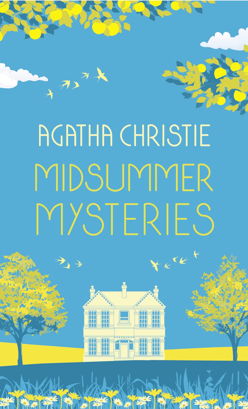 MIDSUMMER MYSTERIES: Secrets and Suspense from the Queen of Crime Hardcover – Special Edition, 22 July 2021