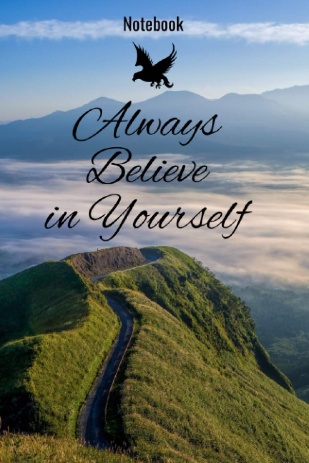 Always Believe in yourself: School Notebooks, Composition Notebook, Gifts, Cute Composition Notebooks, Lined Notebook