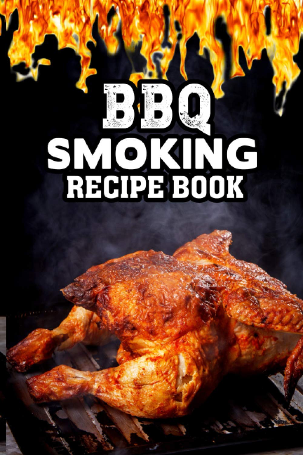 BBQ smoking recipe book: This My BBQ Smoking Recipe Book, Barbecue Smoker Record Logbook for Smoking & Grilling Perfect Meat - Best Gifts for ... Detailed Notes Each of Your Grilling Session!