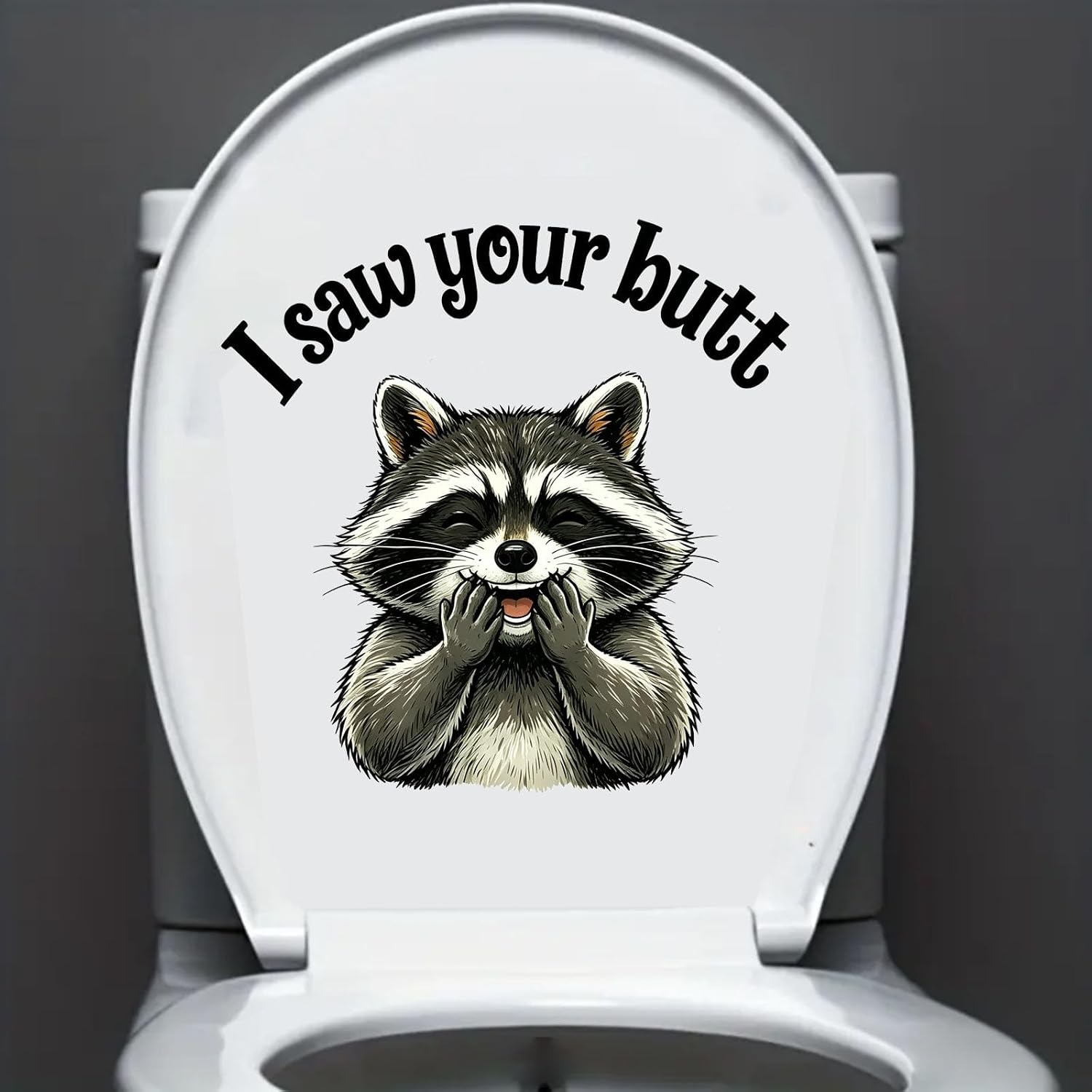 I Saw Your Butt Giggling Raccoon Aiming Reminder Decal, Waterproof Vinyl Toilet Lid & Seat Sticker Funny Washroom Bathroom Decor (Giggling Raccoon)