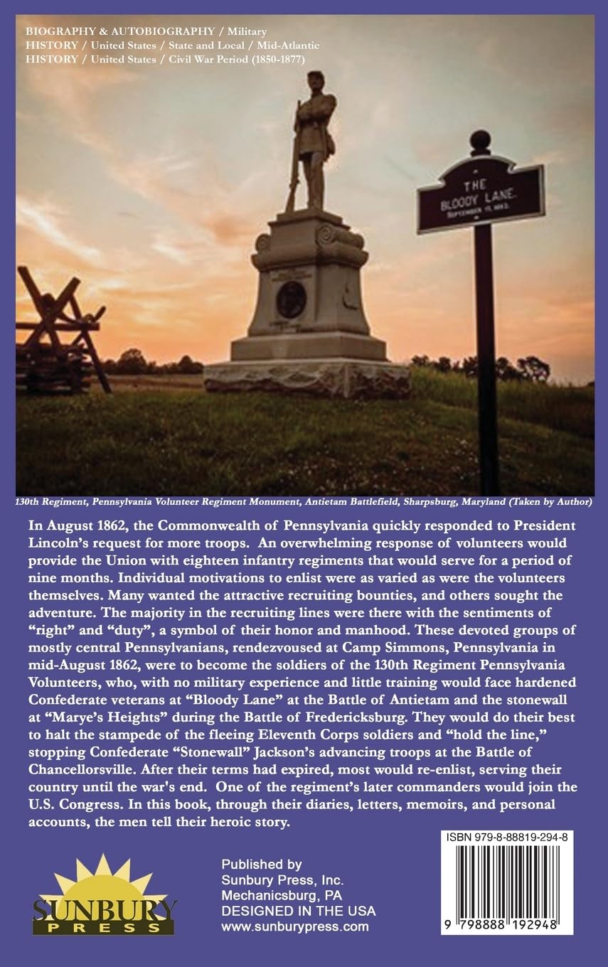 Unclaimed Valor: The History of the One Hundred and Thirtieth Regiment Pennsylvania Volunteer Infantry      Hardcover – May 26, 2025