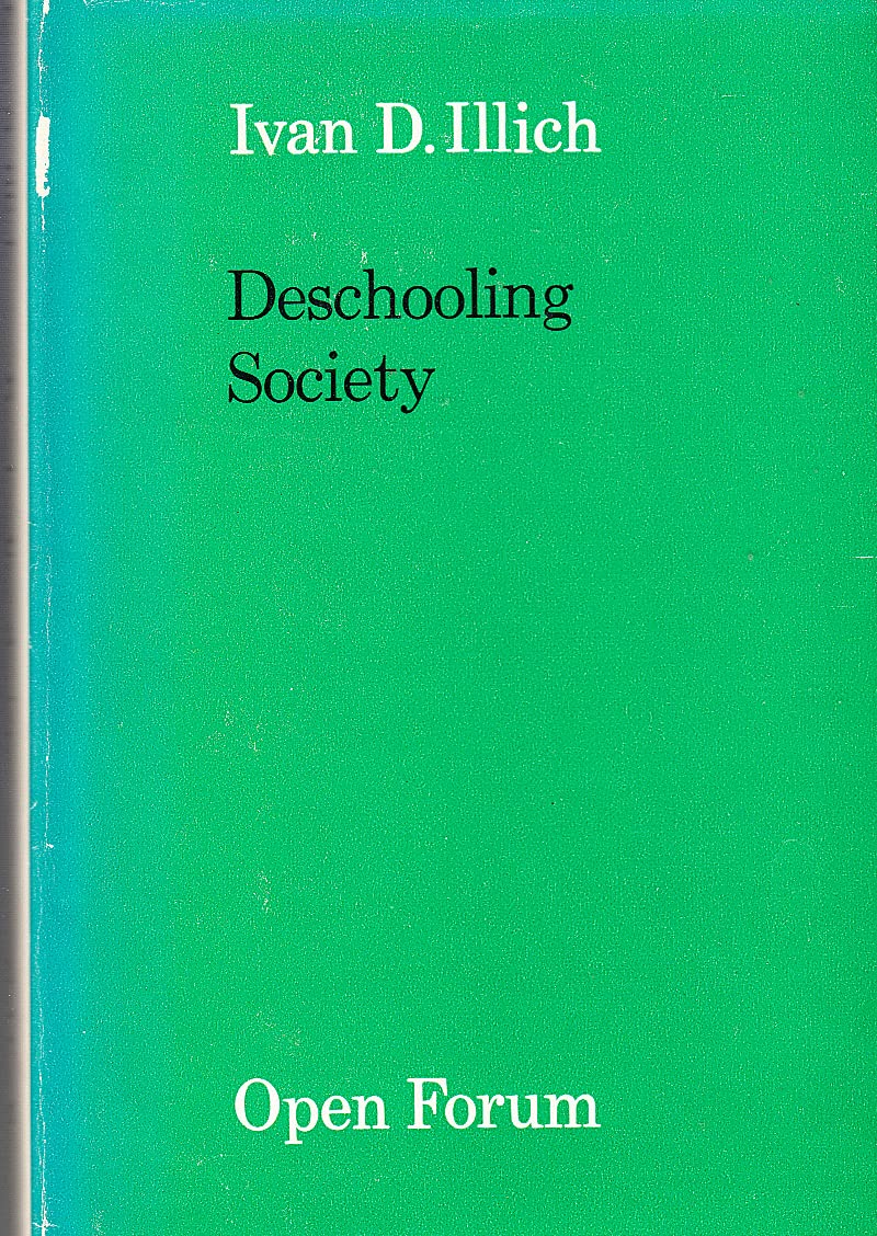 Buy Deschooling Society (Open Forum S.) — BookShops.in