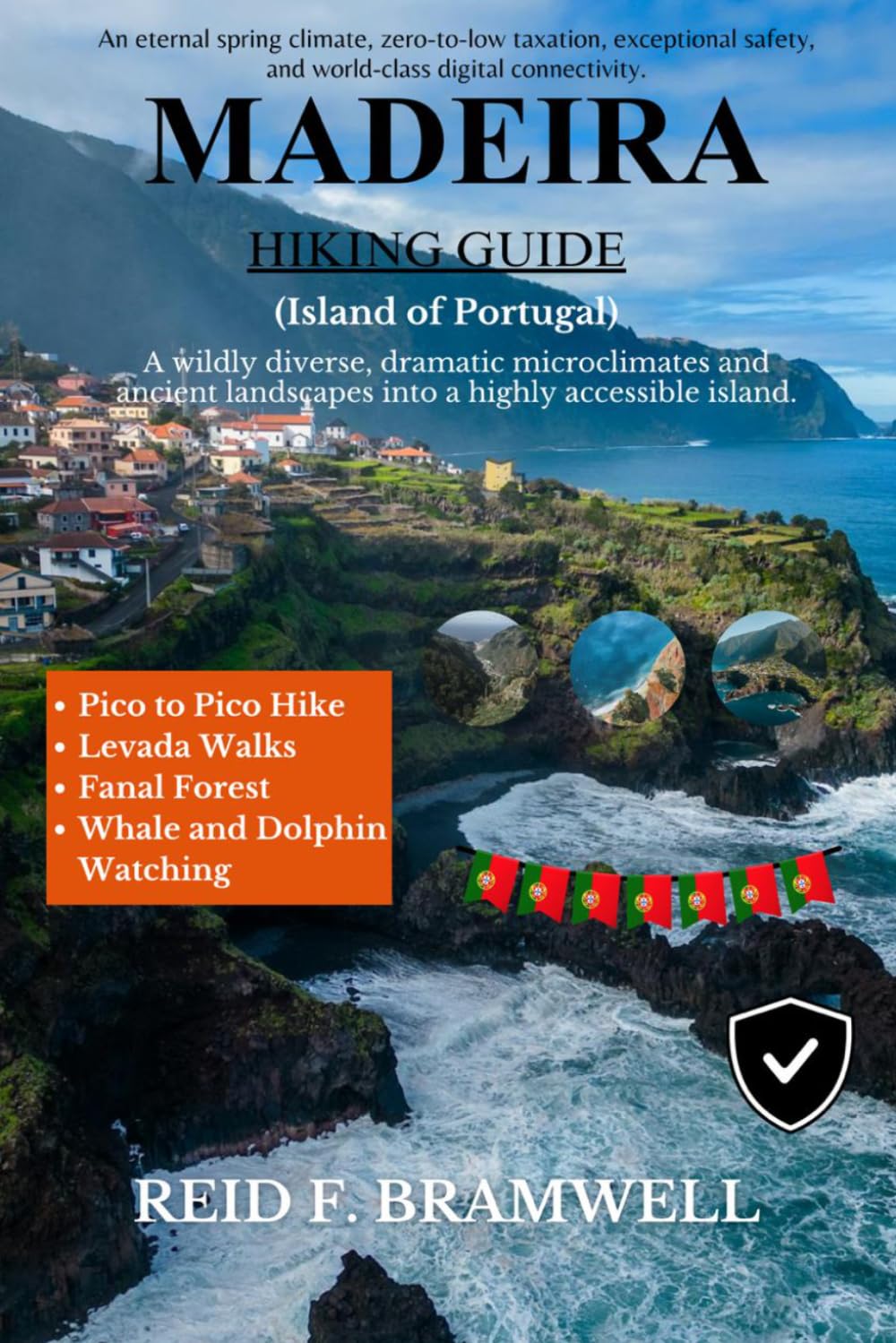 Madeira Hiking Guide 2026–2027 (Peak & Path Guides 2026)
