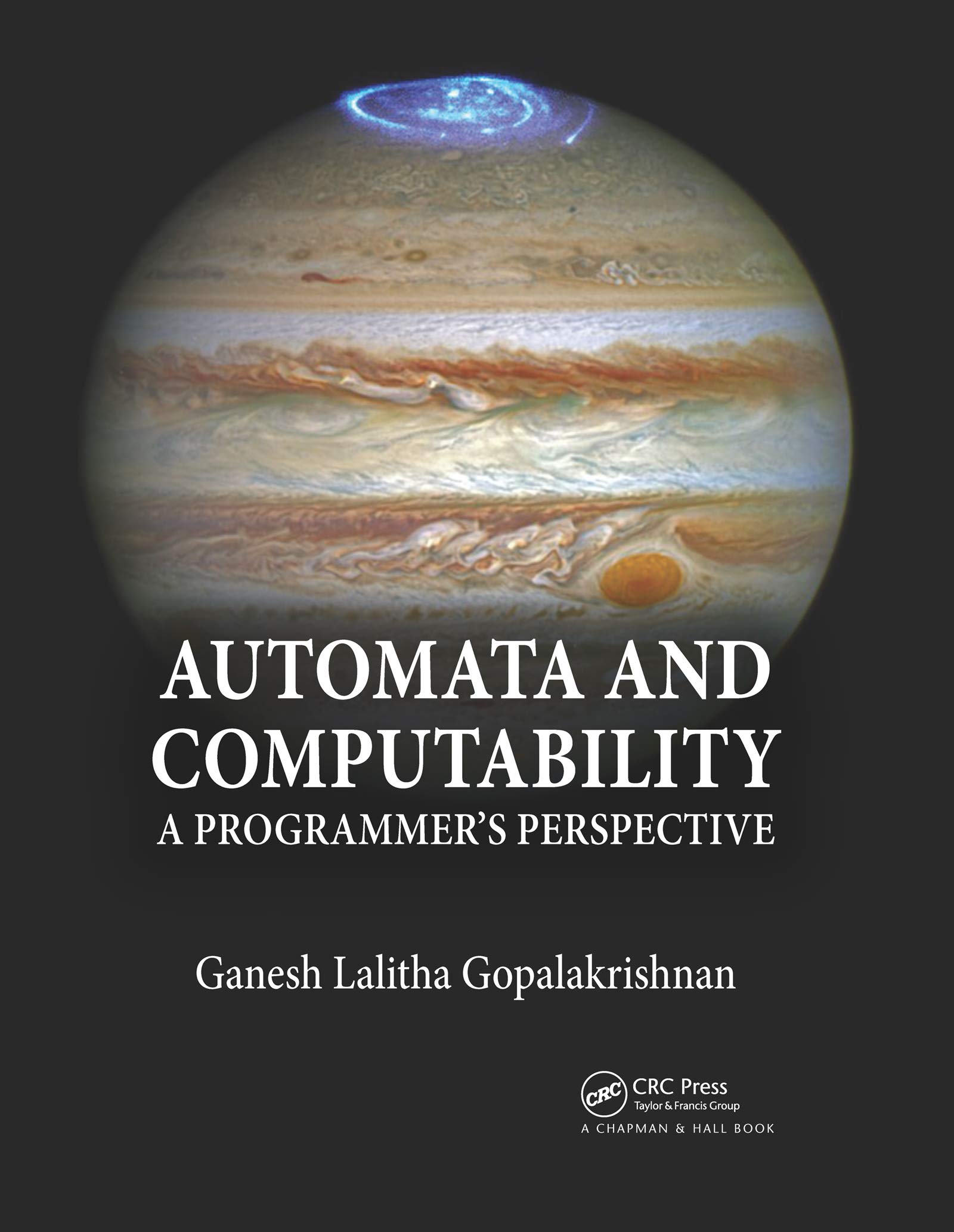Automata and Computability: A Programmer's Perspective