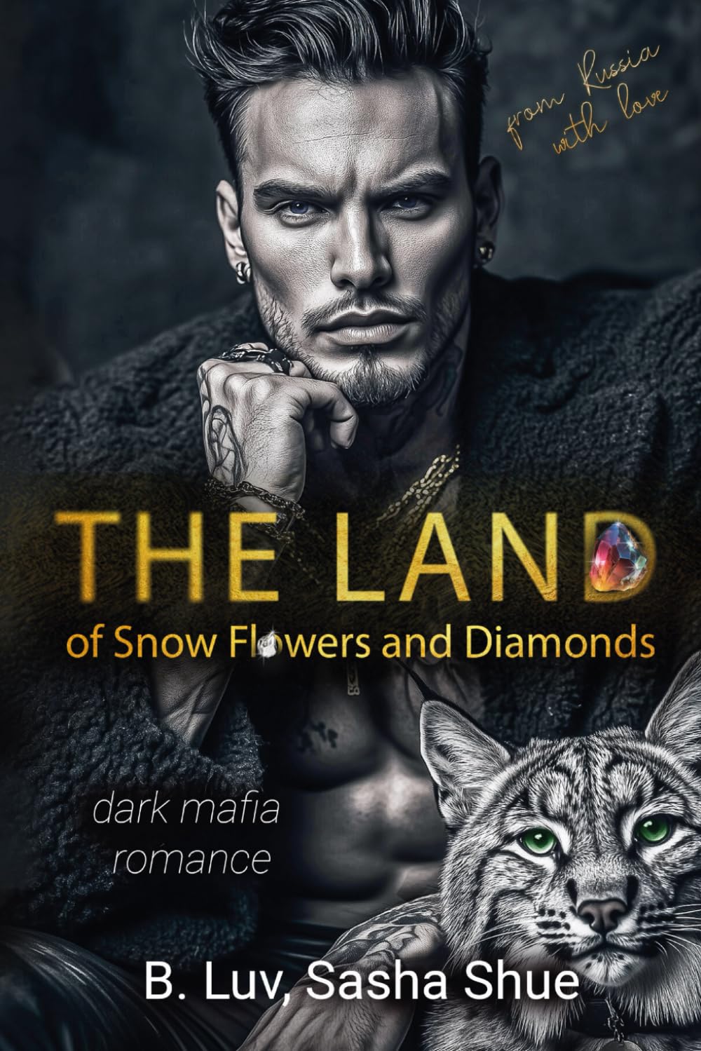 The Land of Snow Flowers and Diamonds: A Dark Mafia Romance (Kidnapping, Morally Grey Hero): 1 (Vicious Legacy)