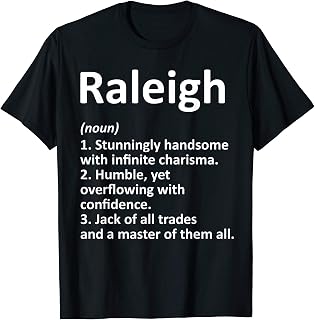 RALEIGH Definition Personalized Name Funny Birthday Gift T-Shirt