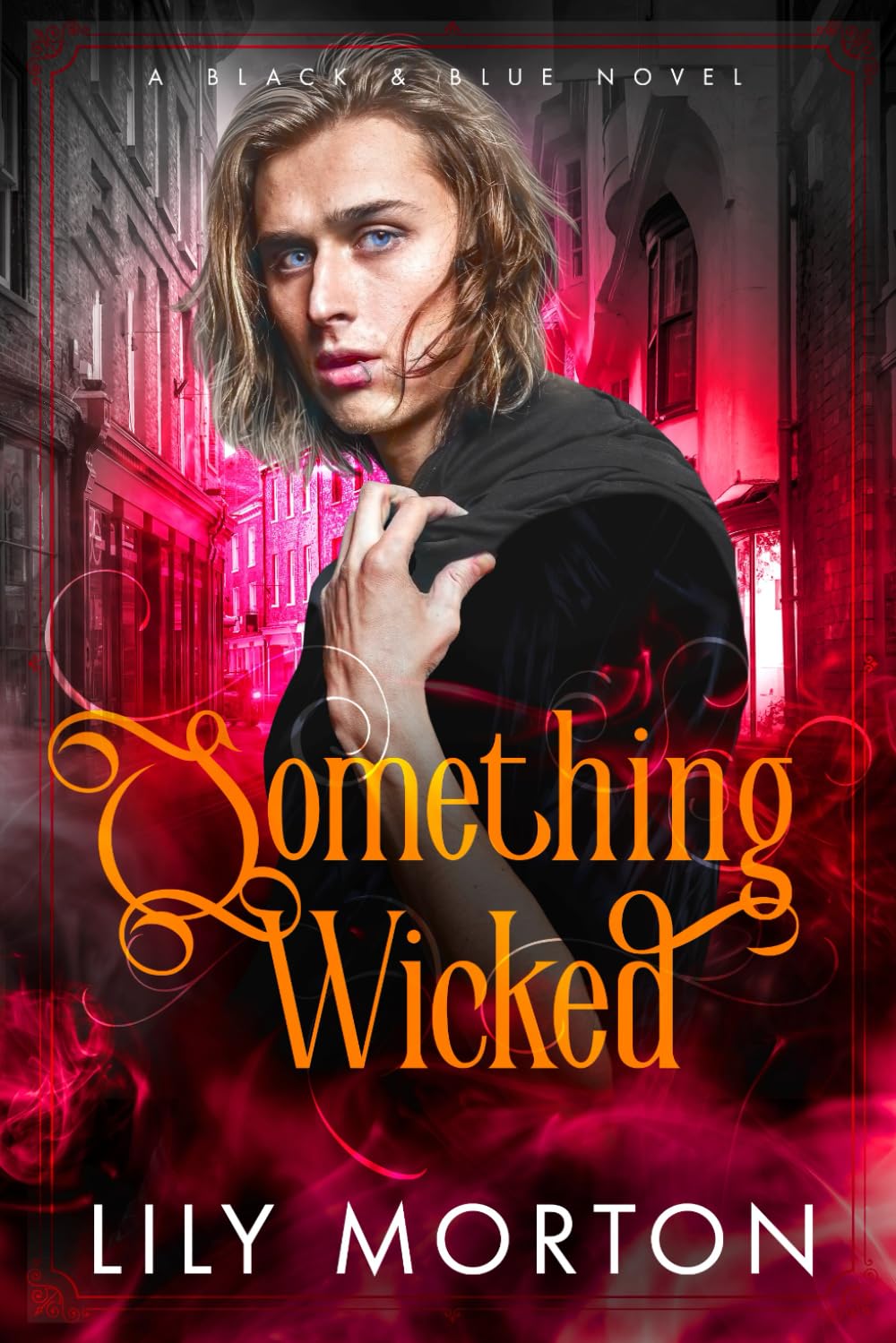 Something Wicked: 3 (Black and Blue Series)
