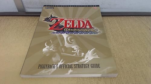 The Legend of Zelda: The Wind Waker - Official Strategy Guide (Authorised Collection S.)