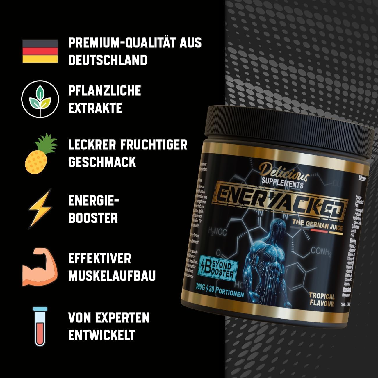 Eneryacked Booster - Pre Workout Booster mit Kreatin Monohydrat, Koffein & Aminosäuren - 60 Portionen (900g) - für Fokusphasen beim Training, mit Geschmack - Delicious Supplements - Made in Germany