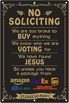 Funny No Soliciting Sign for House Door -8x12No Soliciting Sign for For Front Door, Yard, Home.Funny Decorative Gifts, Durable Outdoor Yard Signs
