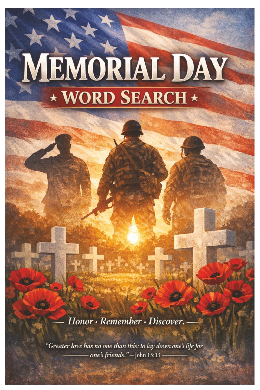 Memorial Day Word Search Puzzle Book: “Patriotic Word Search Puzzles to Honor Fallen Heroes, Celebrate Freedom, and Remember Memorial Day”