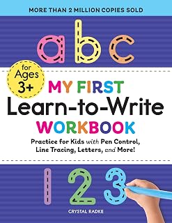 My First Learn-to-Write Workbook: Preschool Pen Control, Line Tracing, Letters, Shapes & Numbers for Kids 3-5