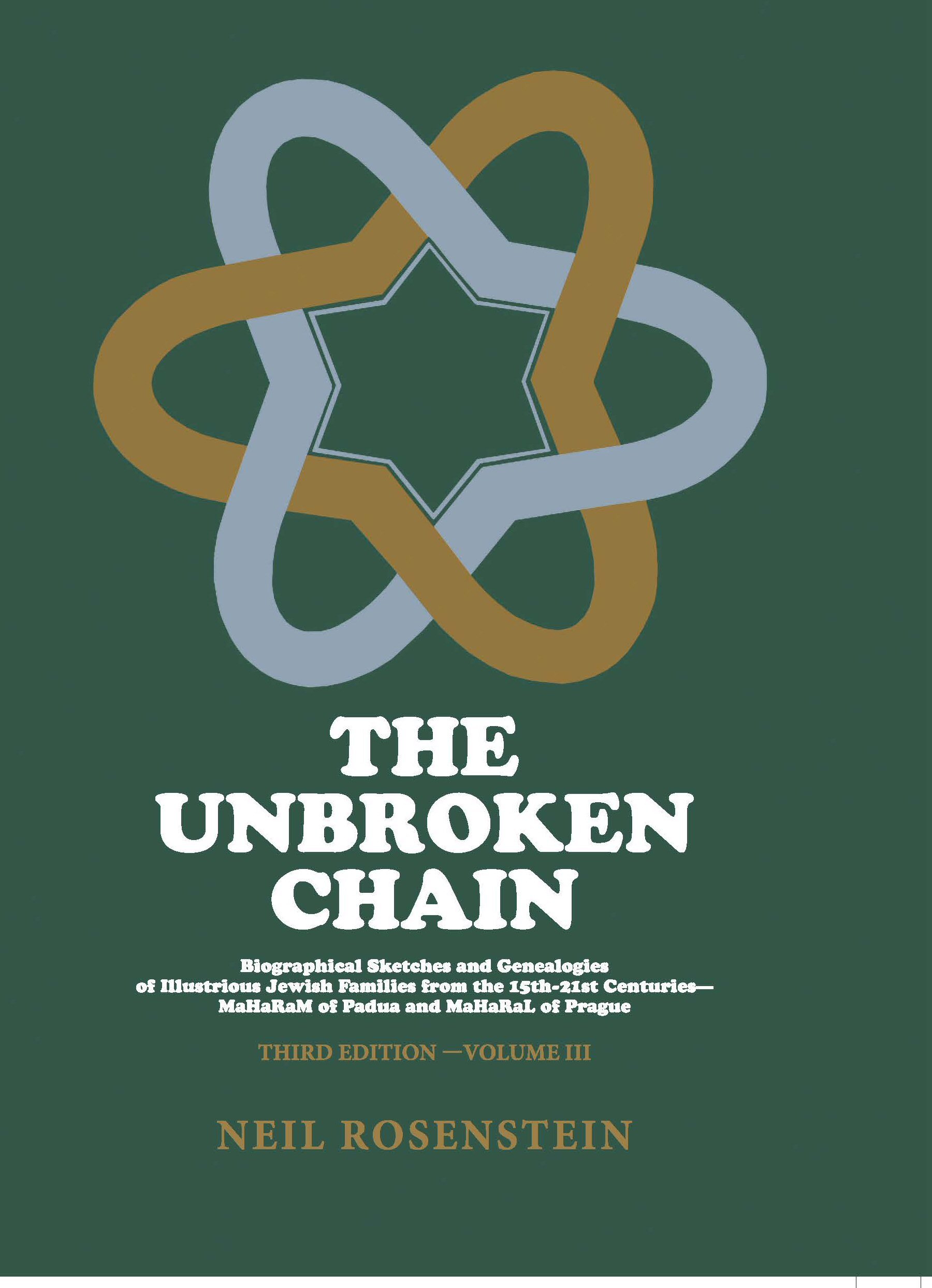 The Unbroken Chain - Third Edition - Volume 3 Perfect Paperback – July 1, 2018