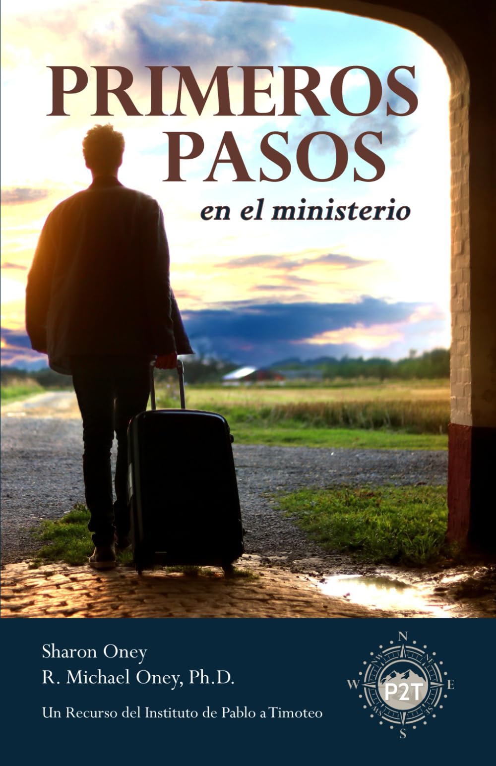 Primeros Pasos en el Ministerio