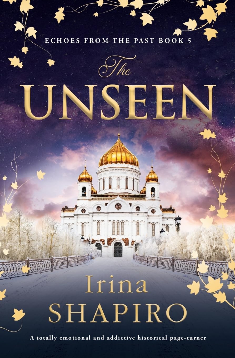 The Unseen: A totally emotional and addictive historical page-turner: 5 (Echoes from the Past)