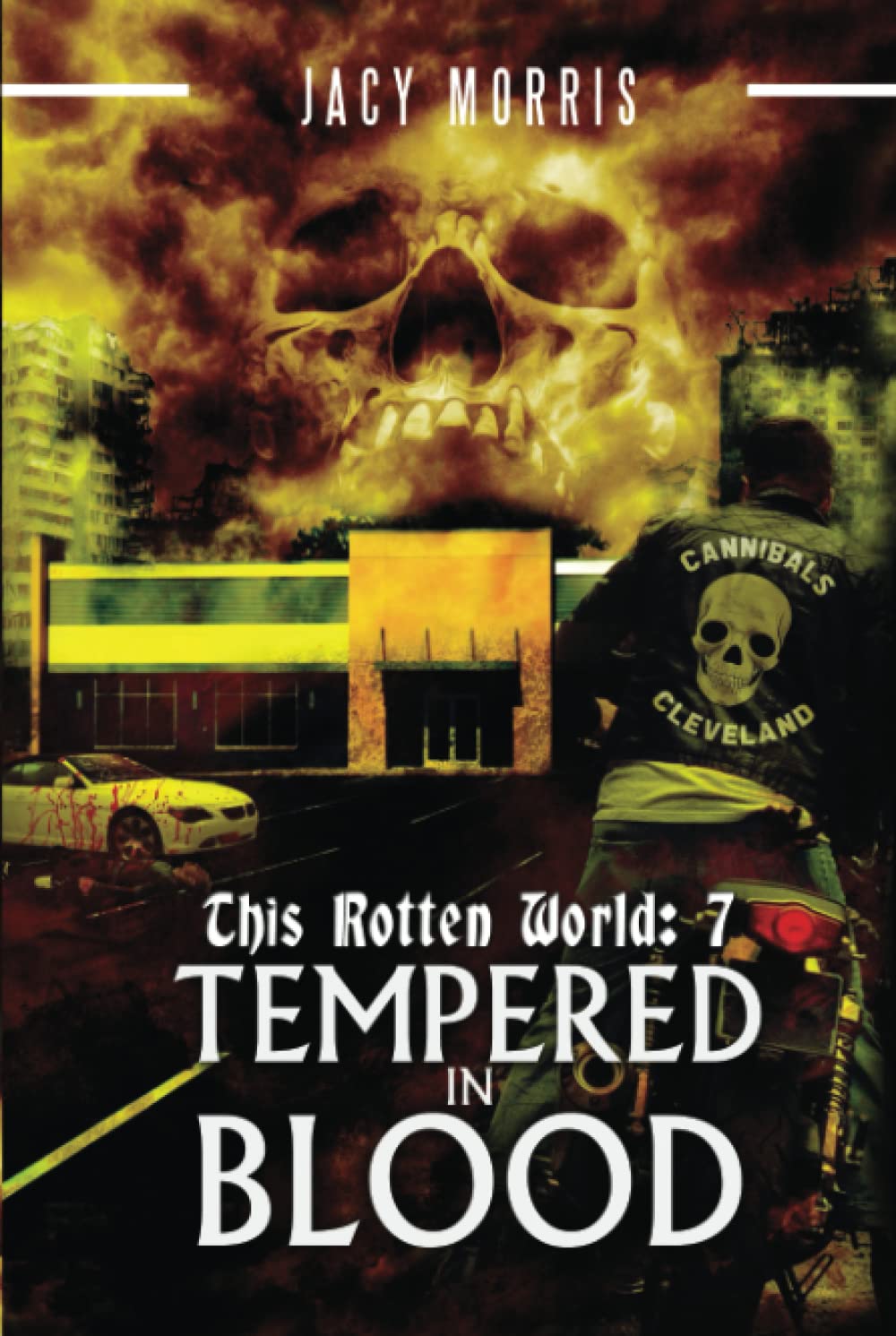 This Rotten World: Tempered in Blood