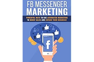 The Ultimate Guide to Facebook Messenger Marketing