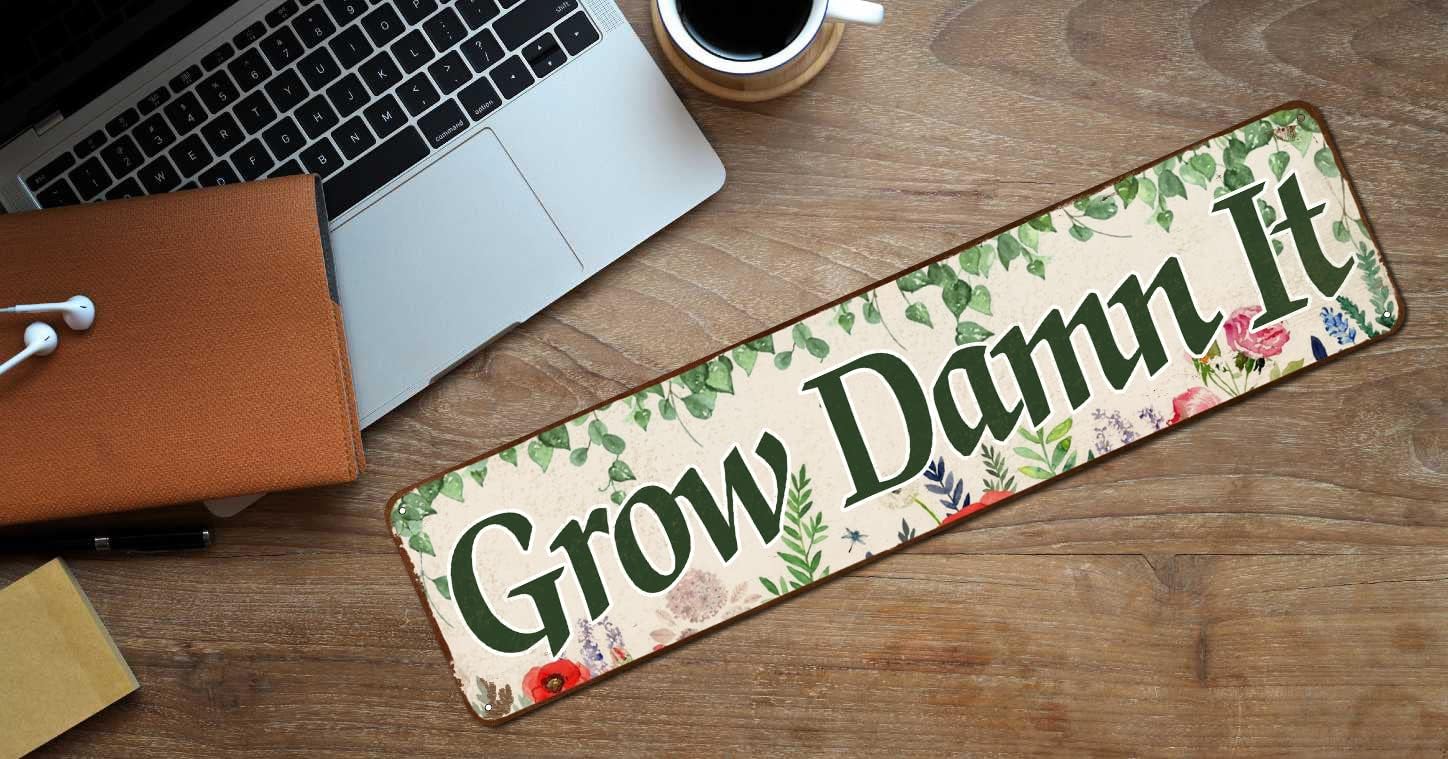 Grow Damn It Funny Garden Sign Metal Wall Decor 4x16 Inch image 5