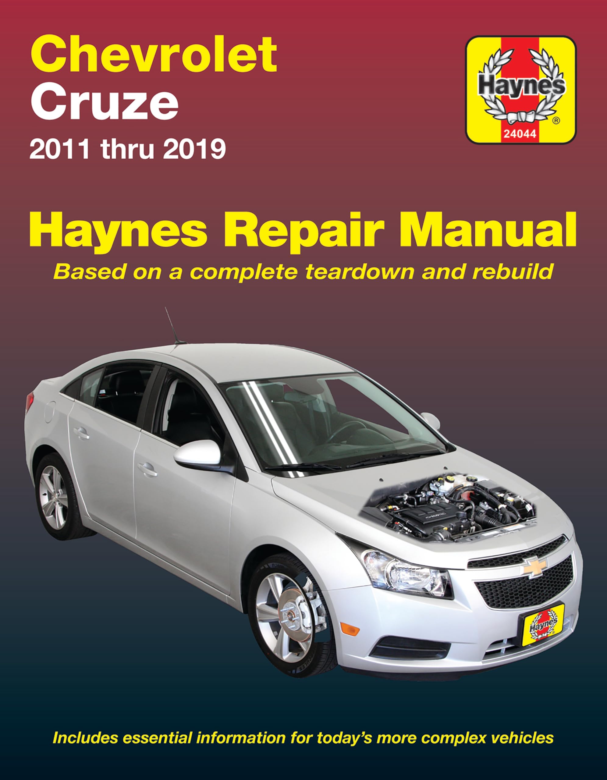 Chevrolet Cruze Haynes Repair Manual: 2011 thru 2019 - Based on a complete teardown and rebuild