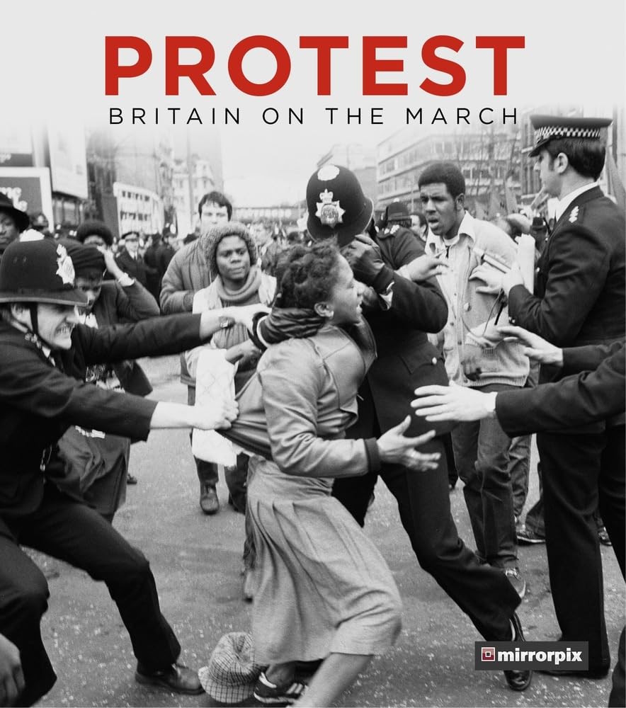 Protest by  Mirrorpix - 9780750990721