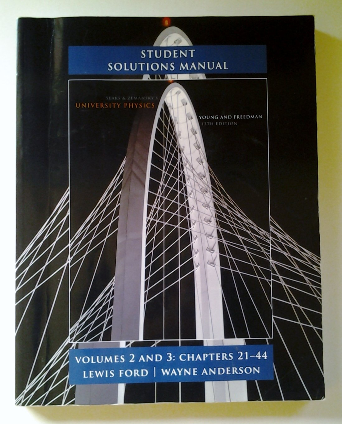 Student Solutions Manual for University Physics Volumes 2 and 3 (chs. 21-44)