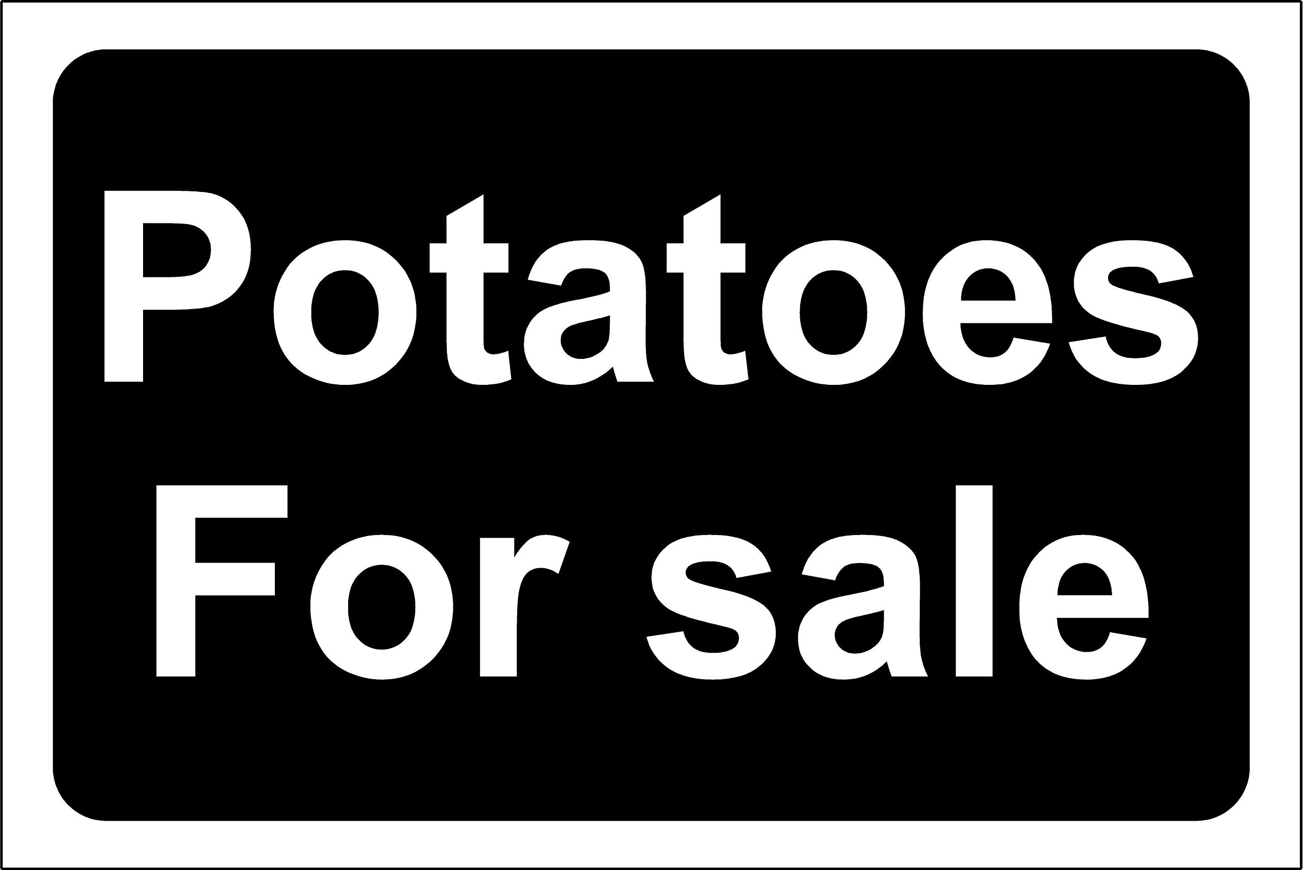 Kpcm Display Ltd Potatoes For Sale Sign - 1.2Mm Rigid Plastic 300Mm X 200Mm