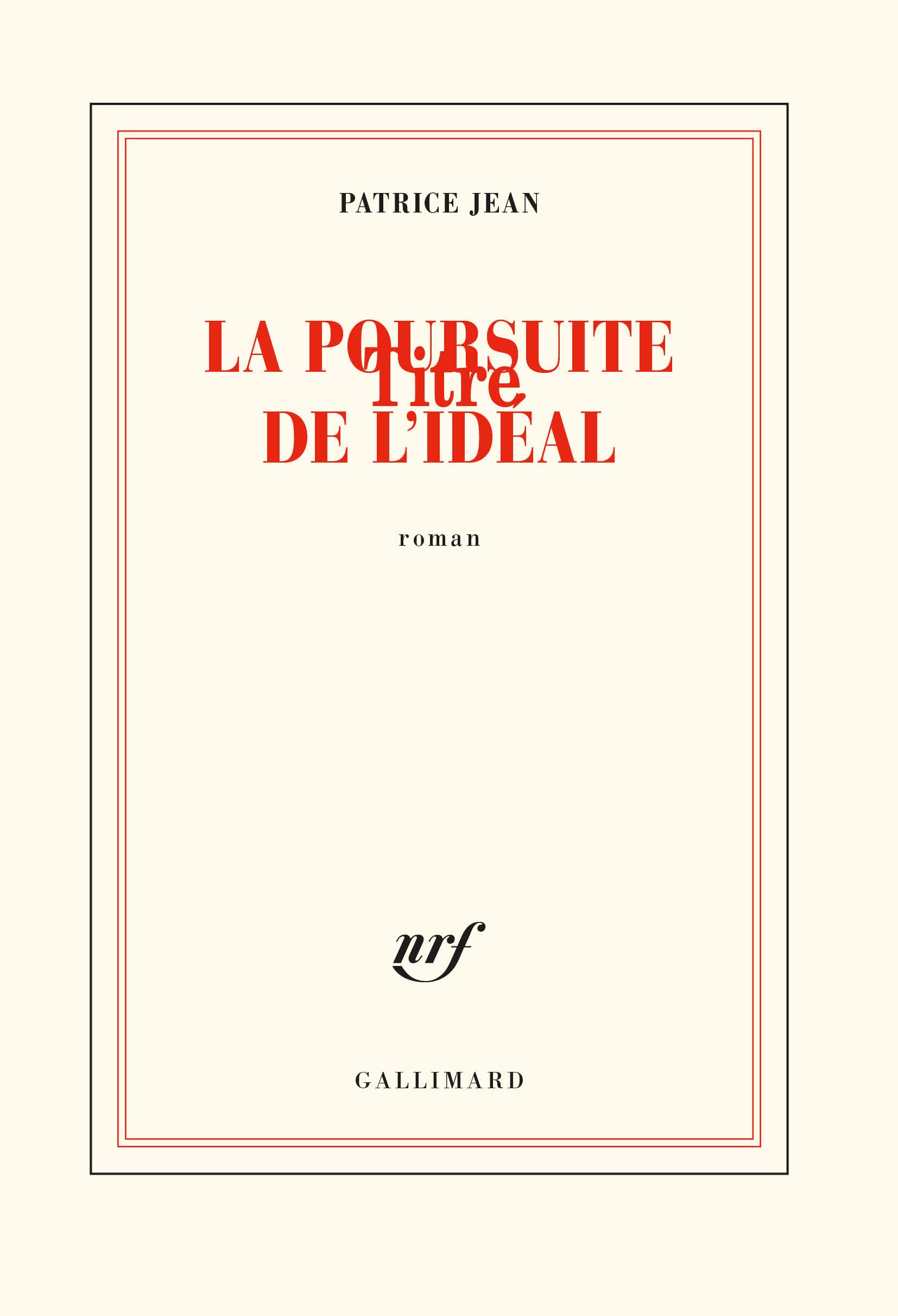 La poursuite de l'idéal (French Edition)