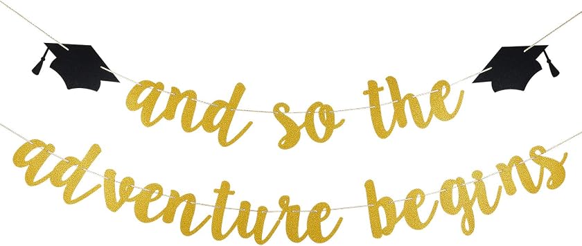 Gold Glitter And So The Adventure Begins Banner, And So The Adventure Begins Graduation Decorations College Bound Banner for College 2025 Graduation Party Decorations Gold