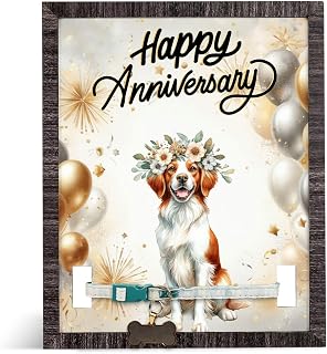 Happy Anniversary Brittany Spaniel Celebrates Wedding Love Family Party Memorial Picture Frame Brittany Dog Lover Gifts Idea 9x11in Remembrance Collar Sign - 015