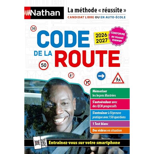 Code de la route 2026-2027 - Conforme à l'examen - 10 Thèmes + 150 Questions + Vidéos - La méthode efficace pour le permis B