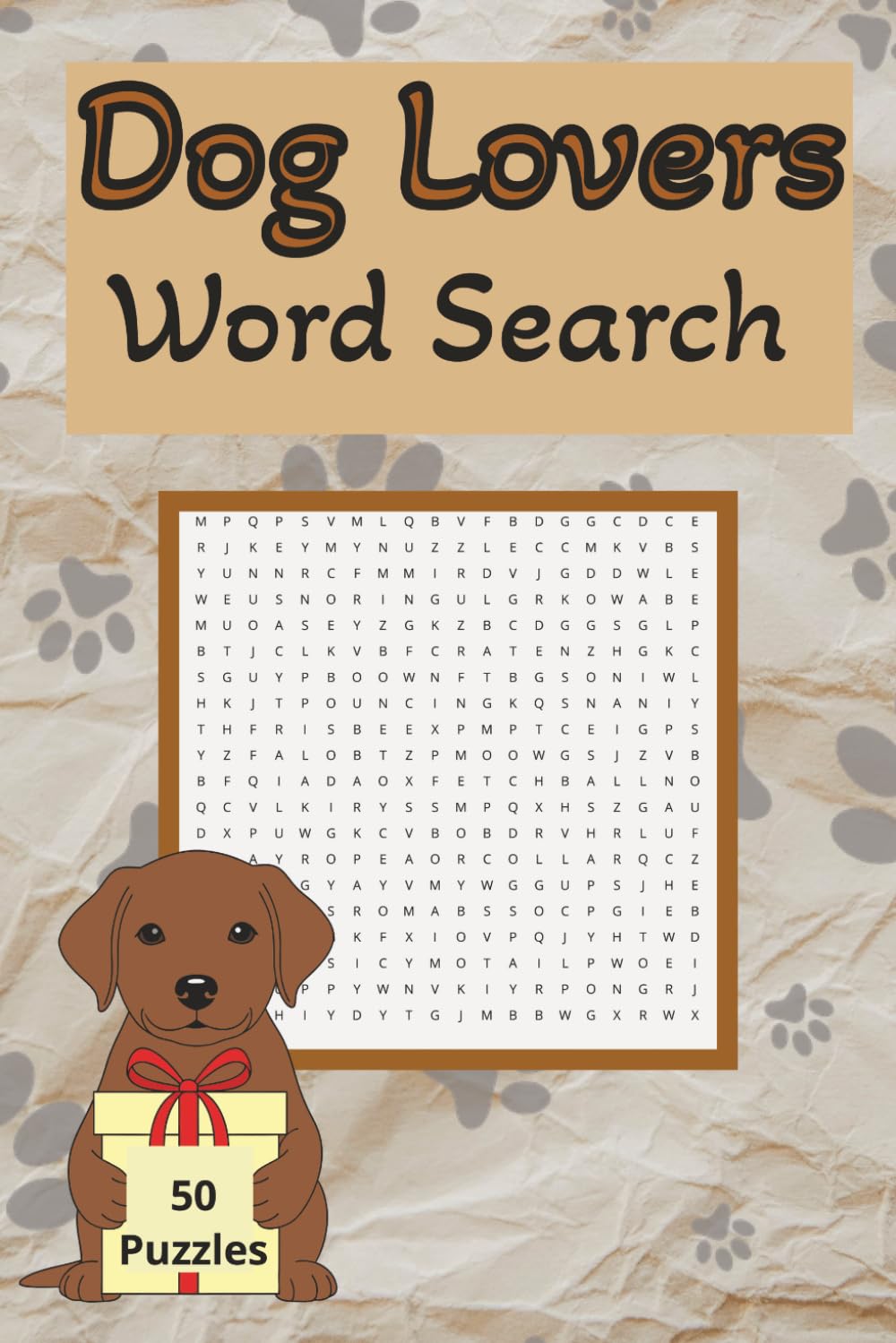 Dog Lovers Word Search | 6x9 | 50 Word Search Puzzles | Dog breeds, dog lovers, dog names | games fun travel: Dog Lovers word challenge word search