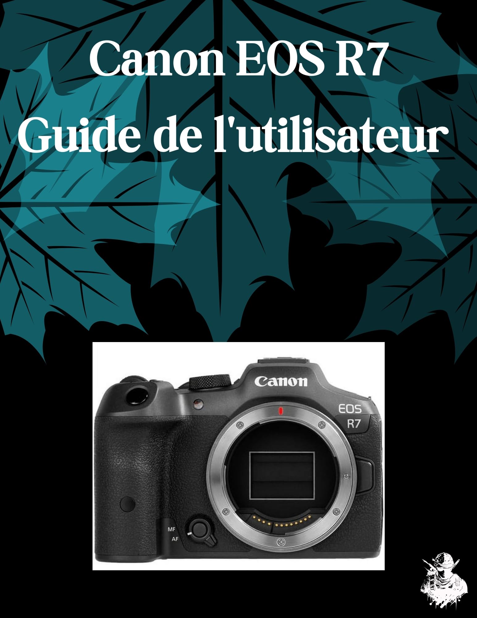 Manuel Canon EOS R7 pour débutants : photographiez vos souvenirs de famille sans flou