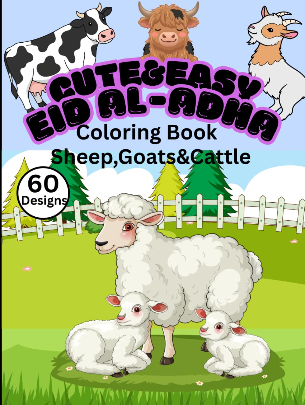 Cute & Easy Eid Al-Adha Coloring Book: Bold and easy for kids