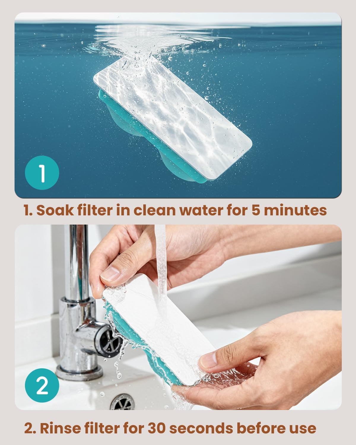 Steps for preparing Emdoro filter: 1. Soak filter in clean water for 5 minutes. 2. Rinse filter for 30 seconds before use.