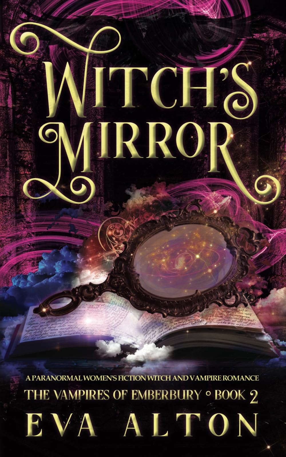 Witch's Mirror: A Magical Realism Witch and Vampire Romance: 2 (The Vampires of Emberbury)