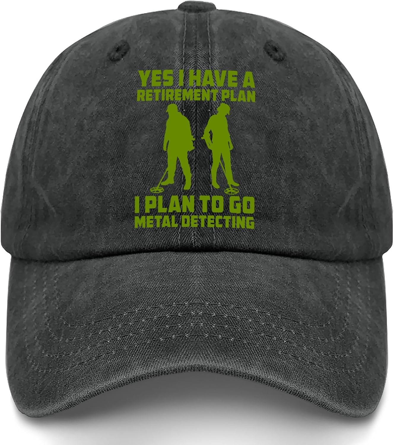 Yes I Have A Retirement Plan I Plan to Go Metal Detecting-01 Hats for Mens Stylish Washed Distressed Baseball Cap