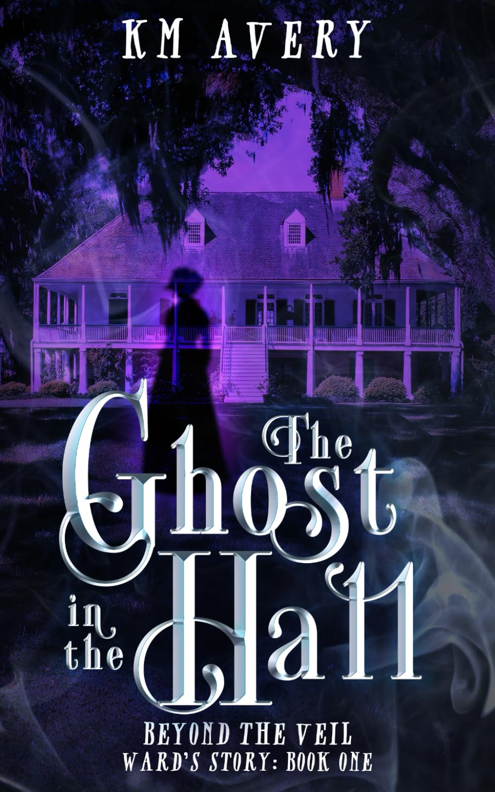 The Ghost in the Hall (Beyond the Veil)