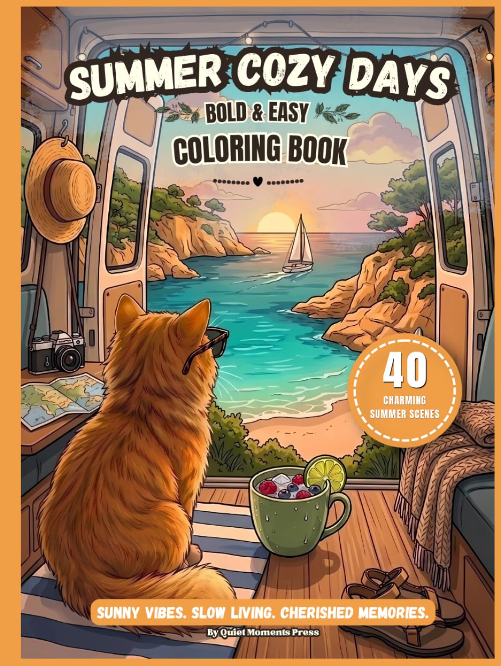 Summer Cozy Days: Bold & Easy Coloring Book (Quiet Moments Press)