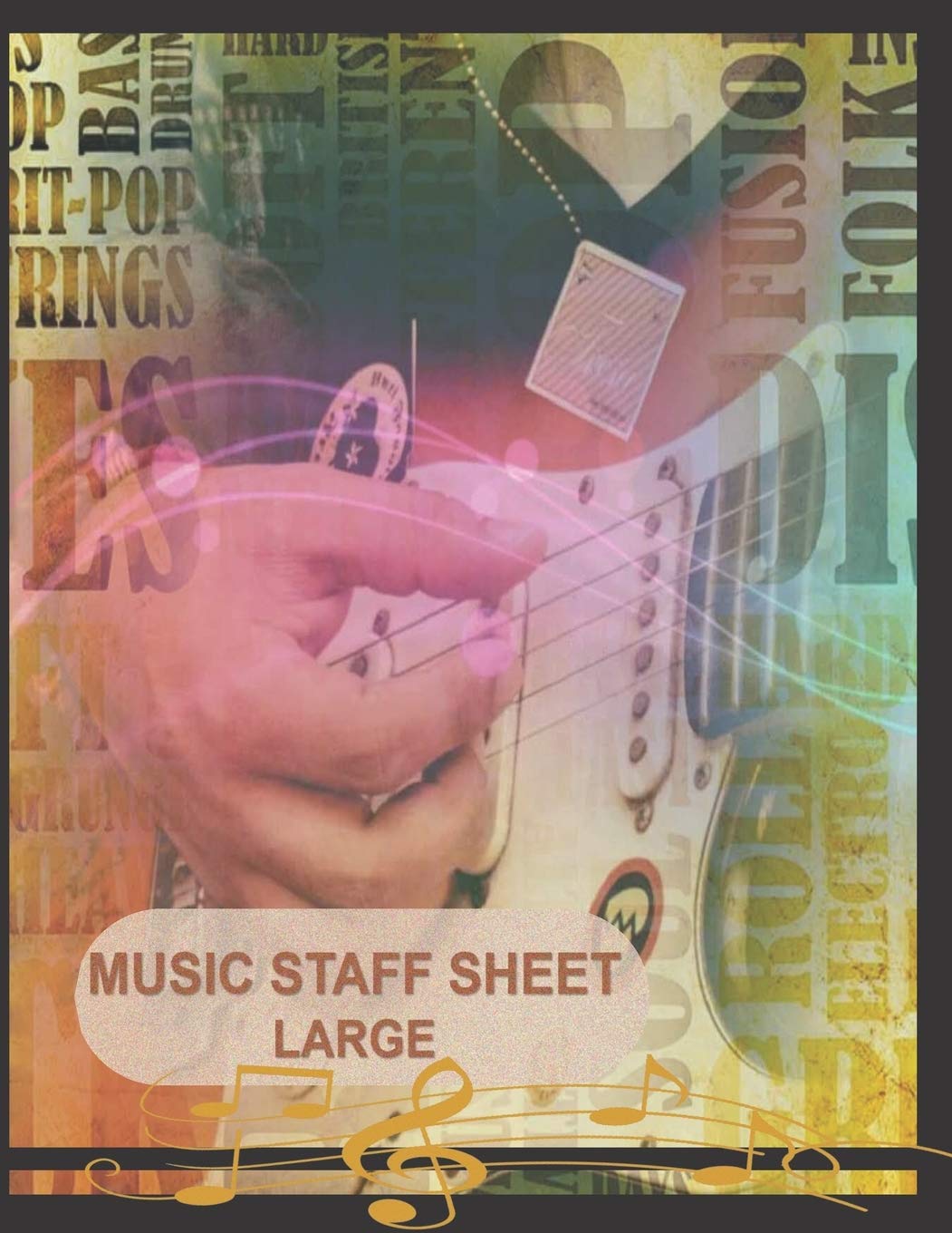 Music Staff Sheet Large: Song Writing Gift Journal, Extra Large Lines Visually Impaired Wide Staff Manuscript Paper Notes, Kids, Six Large Staves ... Composers, Rock Band, Orchestra, Jazz