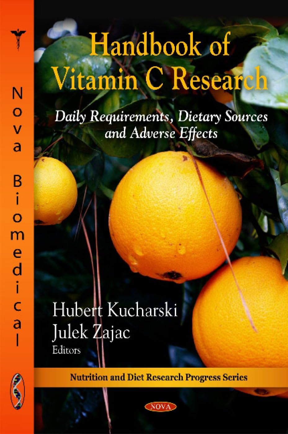 Buy Handbook of Vitamin C Research: Daily Requirements, Dietary Sources and Adverse Effects — BookShops.in