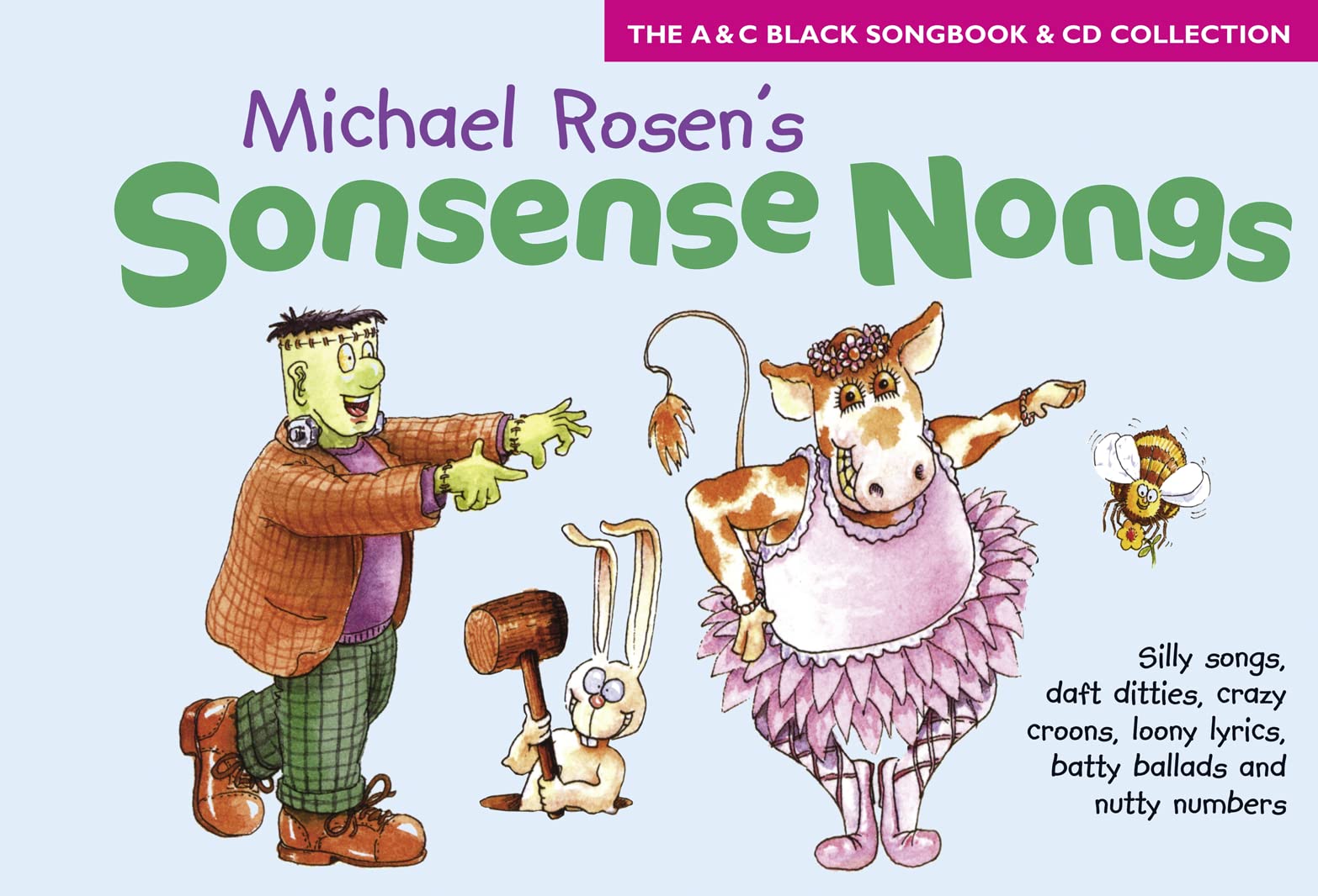 Sonsense Nongs (Book + CD): Michael Rosen's book of silly... - Rosen, Michael