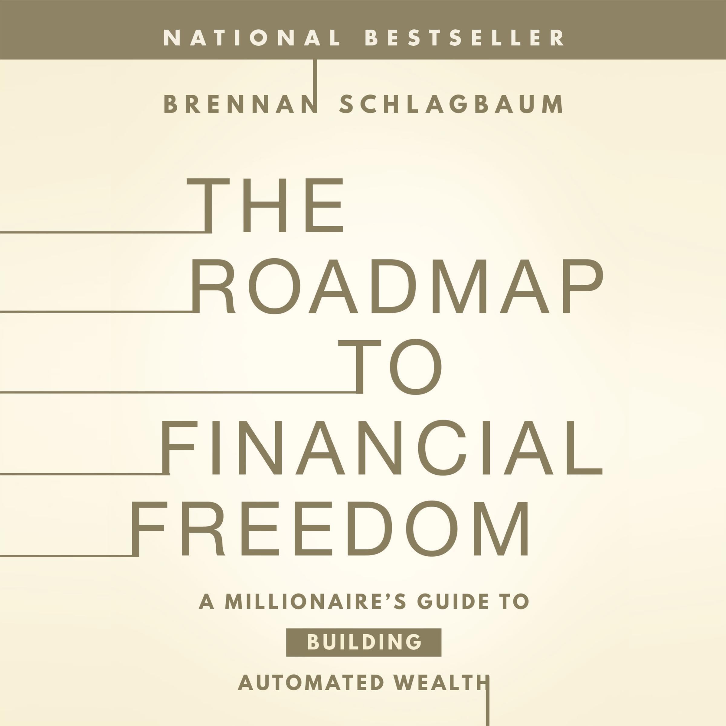 The Roadmap to Financial Freedom