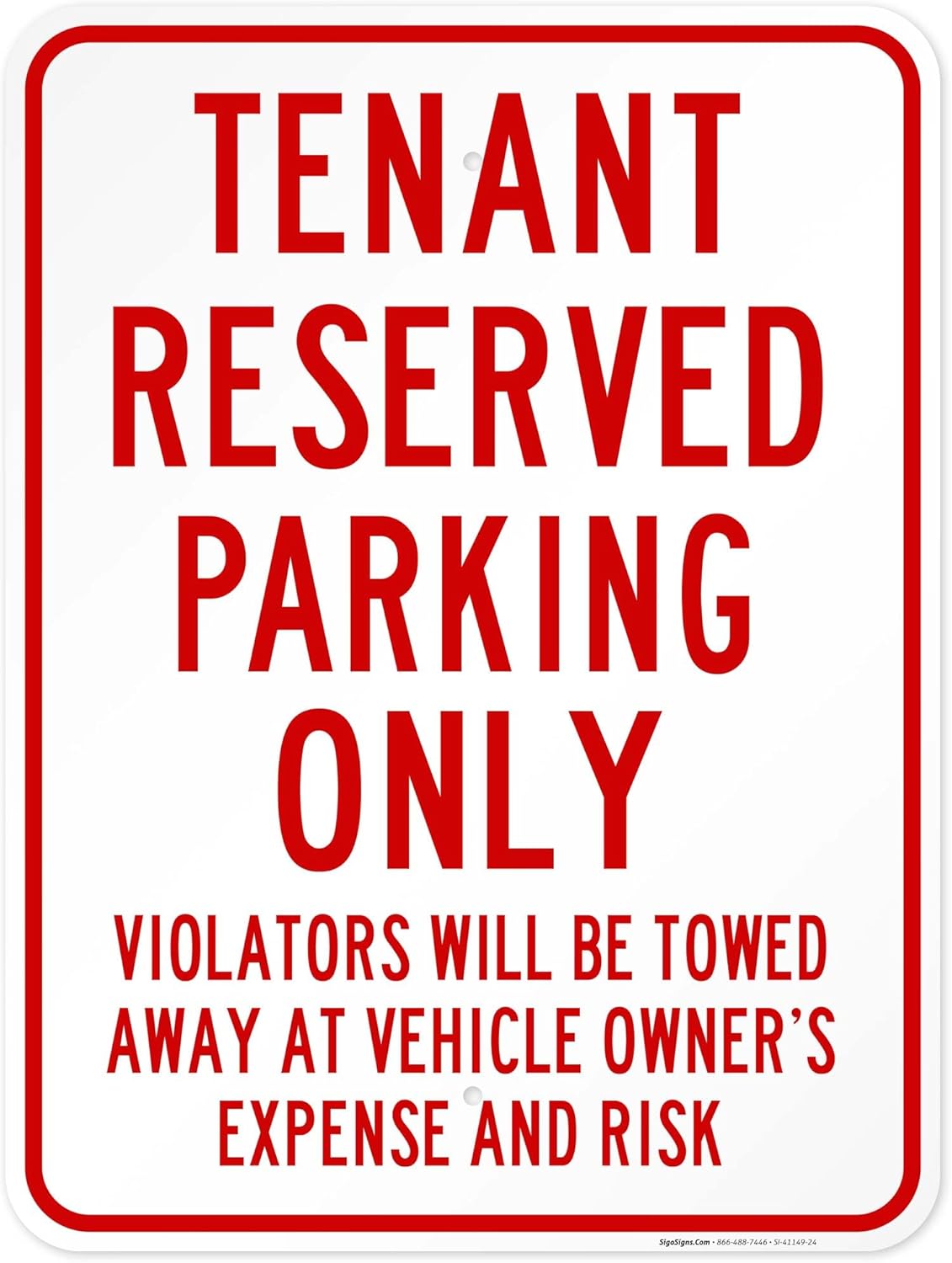 Tenant Reserved Parking Only Sign, 18x24 Inches, Rust Free .063 Aluminum, Fade Resistant, Easy Mounting, Indoor/Outdoor Use, Made in USA