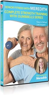 Senior Fitness with Meredith: Complete Strength Training with Dumbbells Series