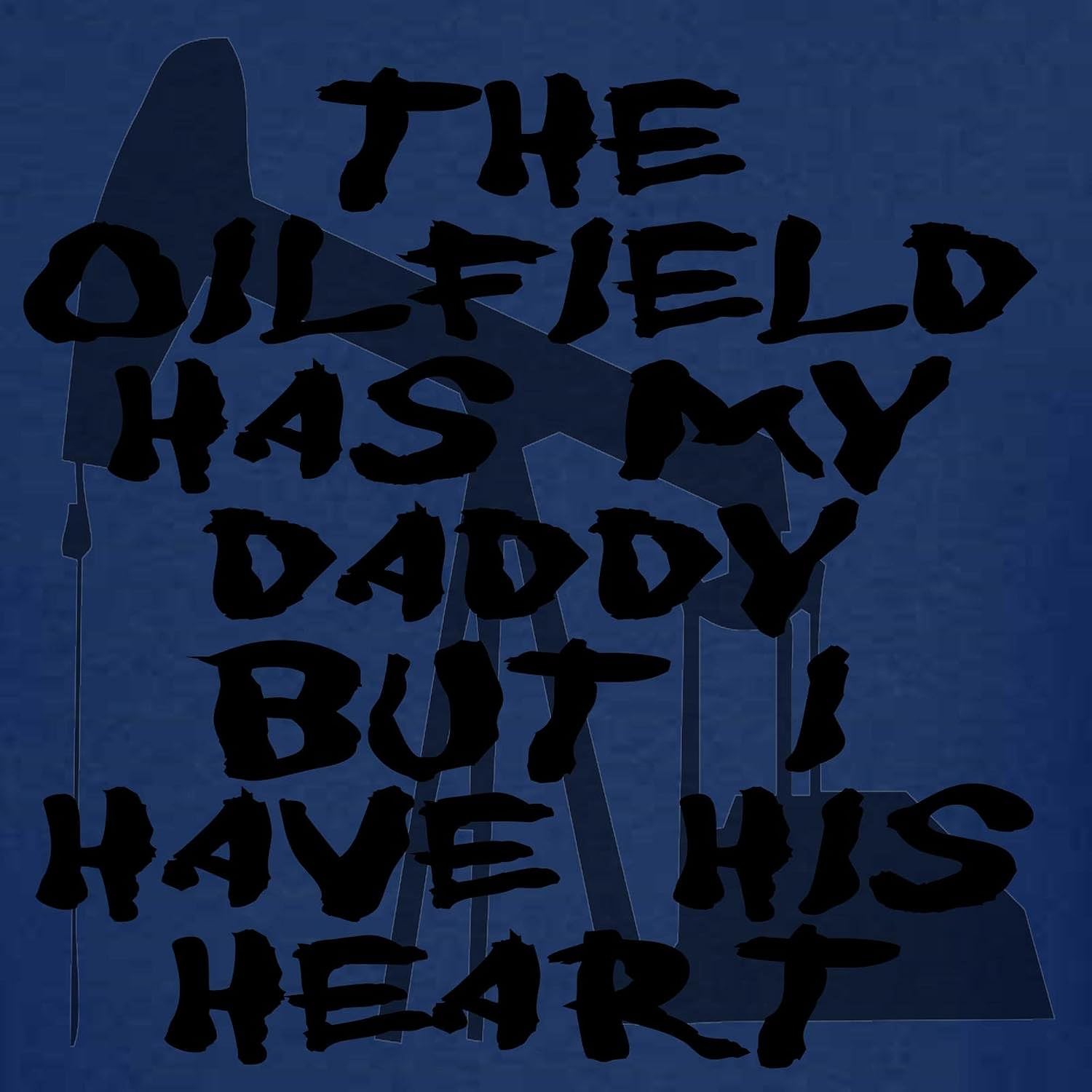 CafePress The Oilfield Has My Daddy But I Have His Heart T S Kids Dark Cotton T-Shirt