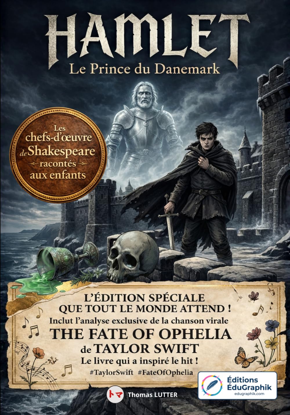 Hamlet, Le Prince du Danemark: Une adaptation pour la jeunesse. (Les chefs d'œuvre de Shakespeare racontés aux enfants)