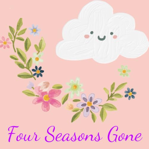 Four Season Gone