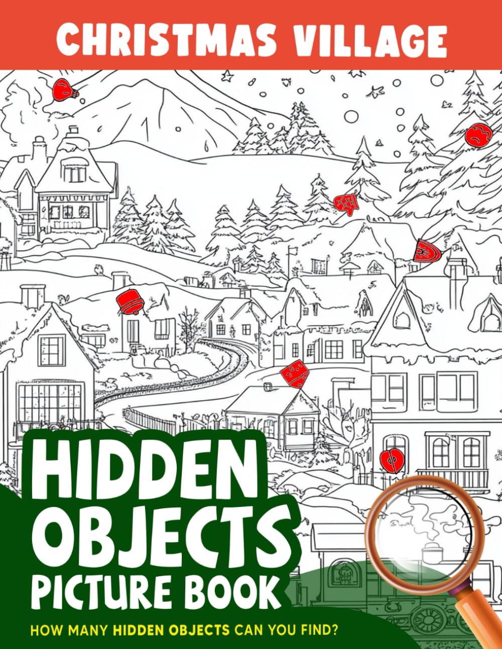 Christmas Village Hidden Objects Picture Book: Explore a Hidden Village of Holiday Magic, Great Christmas Activity for Kids